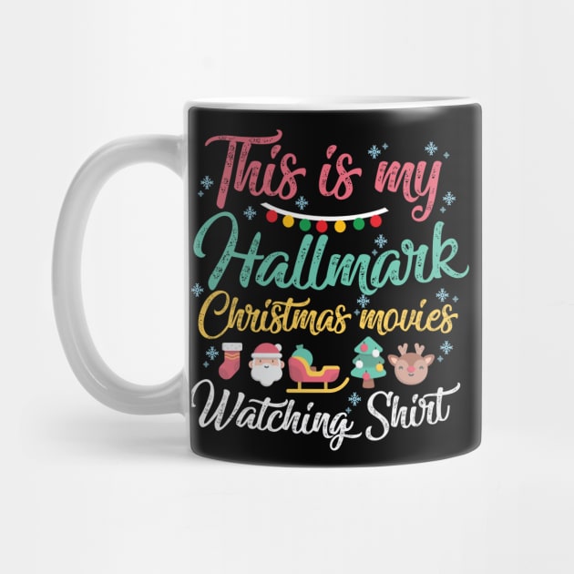 This is my Hallmark Christmas Movies Watching Shirt by artbyabbygale